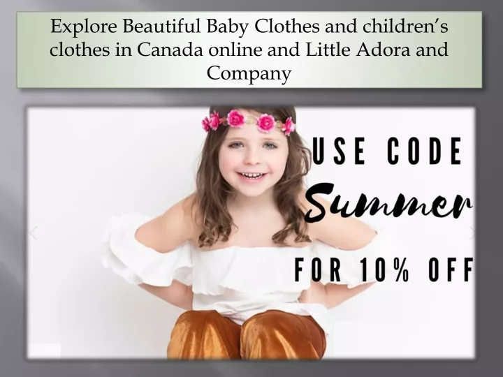 explore beautiful baby clothes and children
