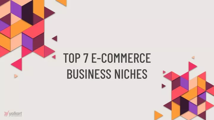 top 7 e commerce business niches