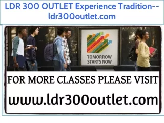 LDR 300 OUTLET Experience Tradition--ldr300outlet.com