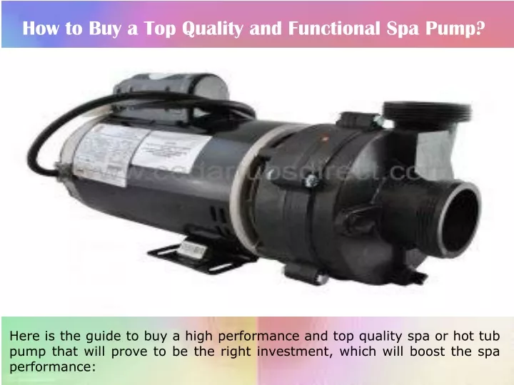 how to buy a top quality and functional spa pump