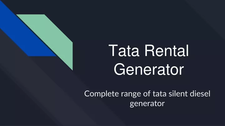 tata rental generator