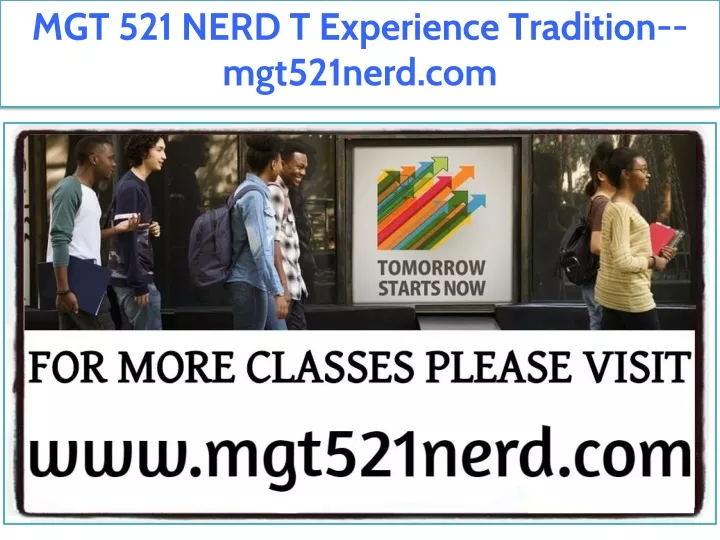 mgt 521 nerd t experience tradition mgt521nerd com