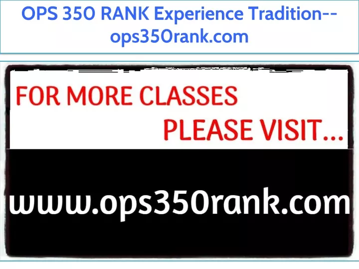 ops 350 rank experience tradition ops350rank com