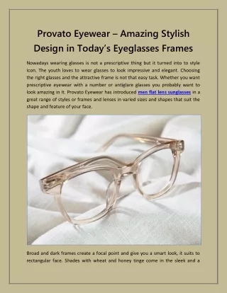 Provato Eyewear – Amazing Stylish Design in Today’s Eyeglasses Frames
