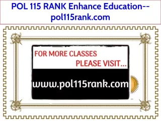 POL 115 RANK Enhance Education--pol115rank.com