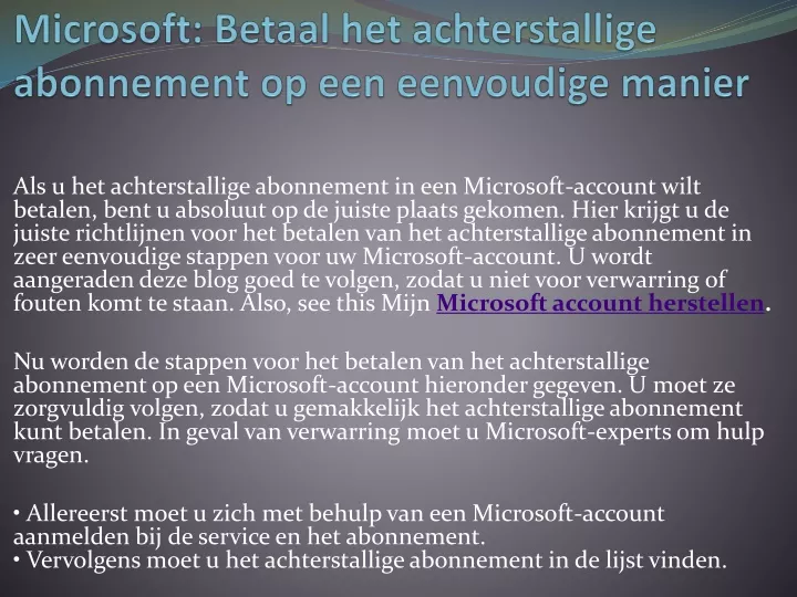 microsoft betaal het achterstallige abonnement op een eenvoudige manier