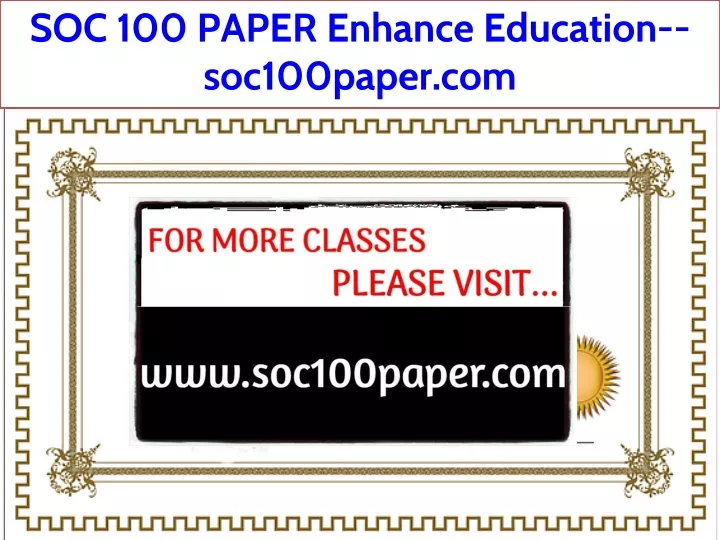 soc 100 paper enhance education soc100paper com