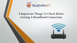 4 important things to check before getting