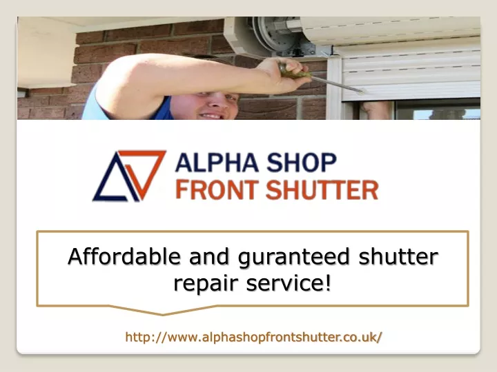 affordable and guranteed shutter repair service