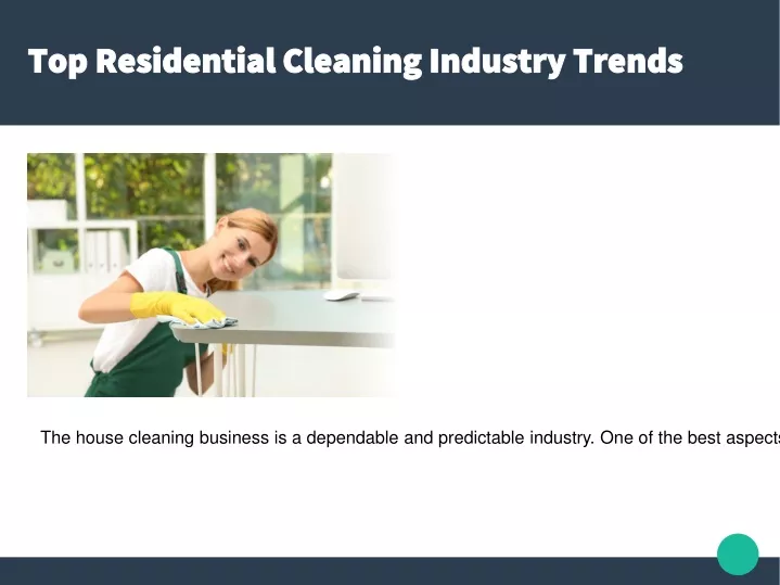 top residential cleaning industry trends