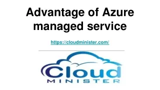 a dvantage of azure managed service