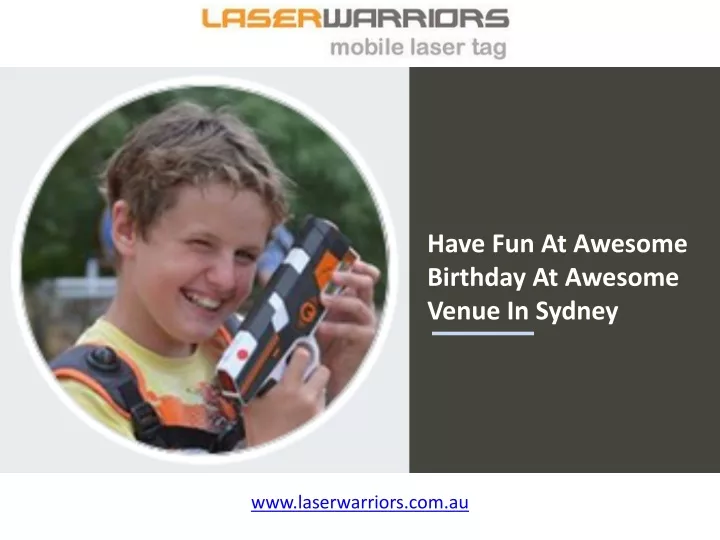 have fun at awesome birthday at awesome venue