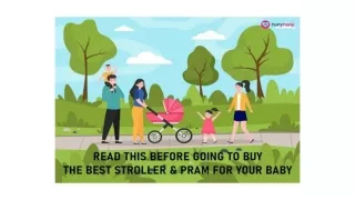 Read this before going to buy the best stroller &amp; pram for your baby