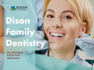 Dison Family Dentistry in North Miami Beach, Fl