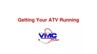 getting your atv running