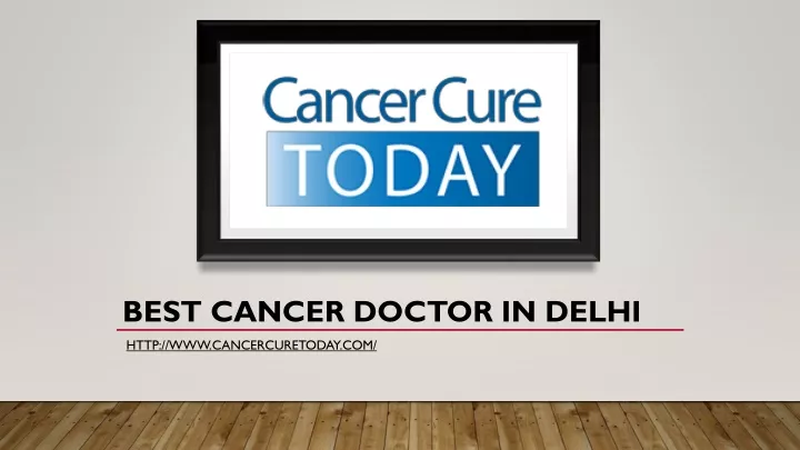 best cancer doctor in delhi