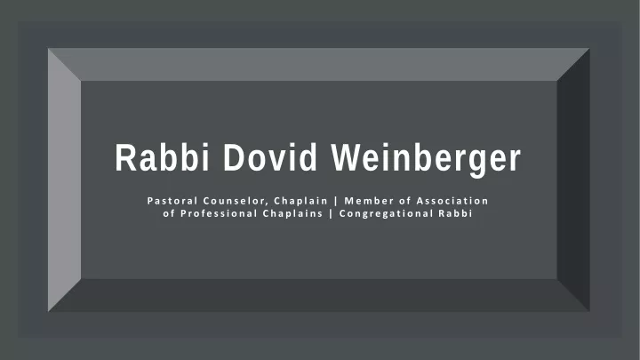 rabbi dovid weinberger