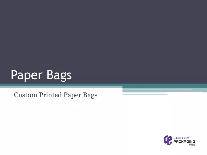 paper bags