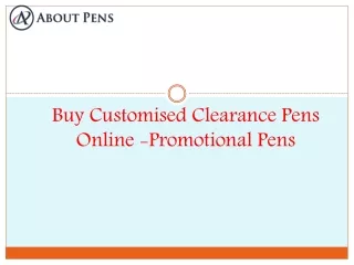Buy Best Clearance Pens Online-  - Promotional Pens