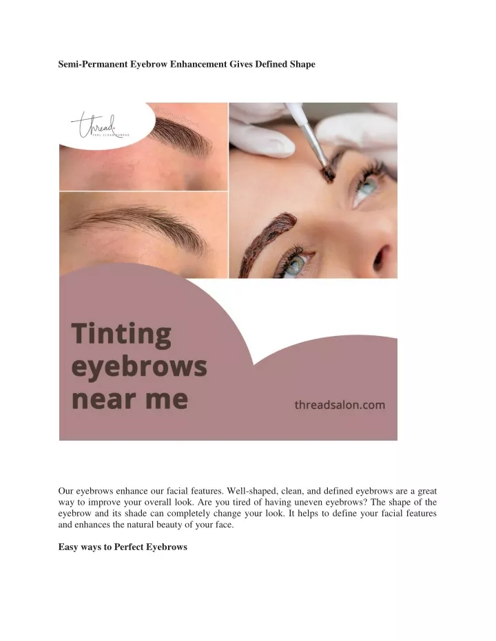 semi permanent eyebrow enhancement gives defined