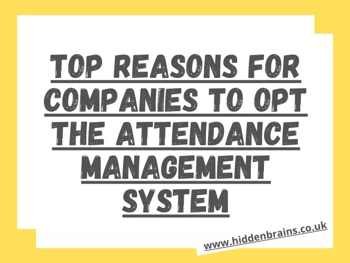 top reasons for companies to opt the attendance