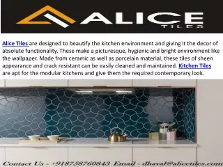 alice tiles are designed to beautify the kitchen