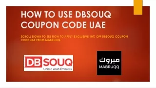 How To Use DBSouq Coupon Code - Mabruqq