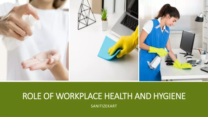 role of workplace health and hygiene