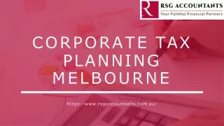 Corporate Tax planning in Melbourne | Rsg accountants