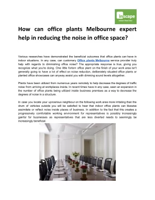 How can office plants Melbourne expert help in reducing the noise in office space?