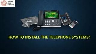 how to install the telephone systems