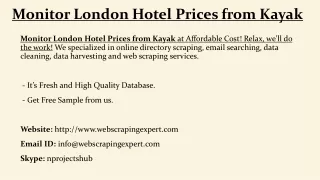 Monitor London Hotel Prices from Kayak