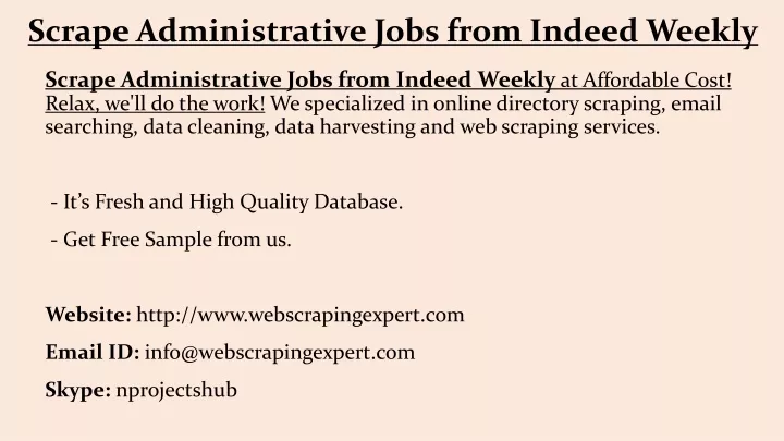 scrape administrative jobs from indeed weekly
