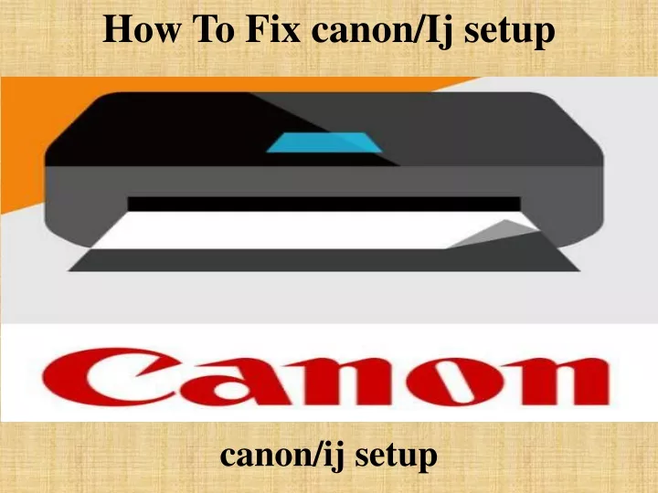 how to fix canon ij setup