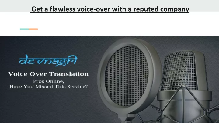 get a flawless voice over with a reputed company