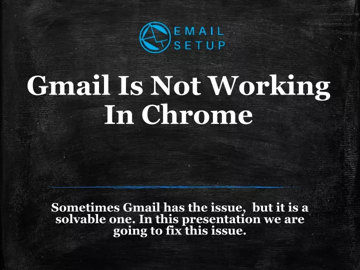 gmail is not working in chrome