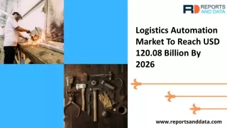 Logistics Automation Market Outlooks 2020: Industry Analysis, Top Companies, Growth rate, Cost Structures and Opportunit