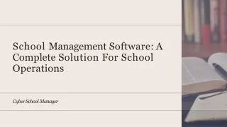 School Manage Software: A Complete Solution For Schools