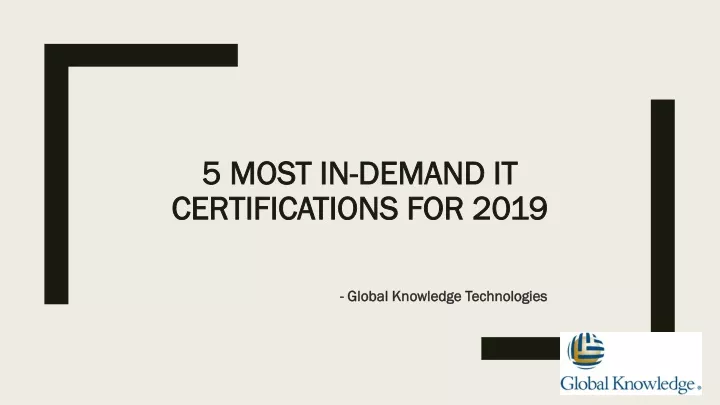 5 most in demand it certifications for 2019