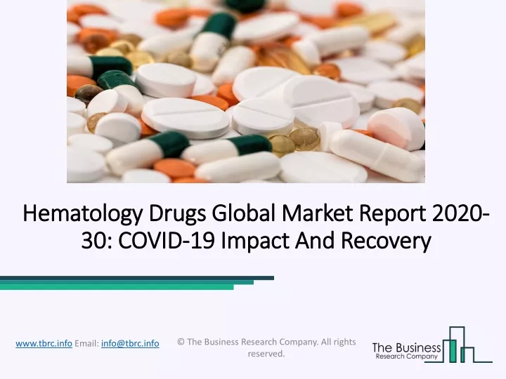 hematology drugs global market report 2020 30 covid 19 impact and recovery