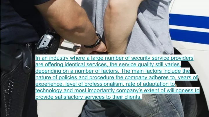 in an industry where a large number of security