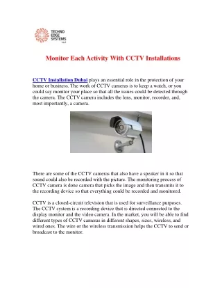 monitor each activity with cctv installations