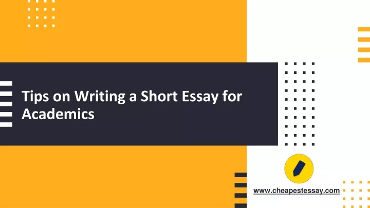 tips on writing a short essay for academics