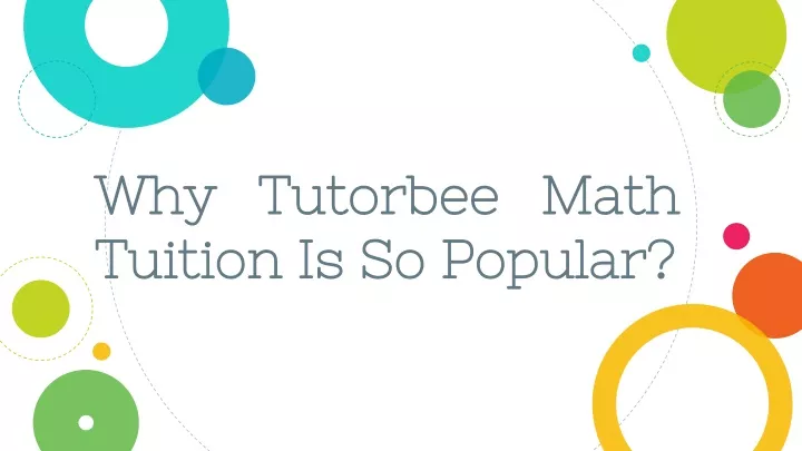 why why tutorbee tutorbee math tuition tuition