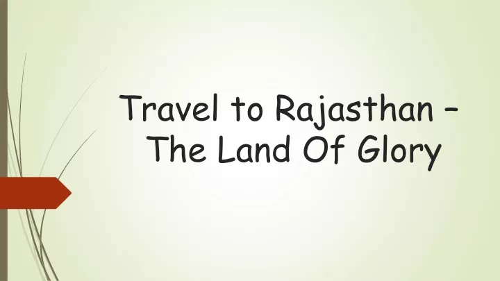 travel to rajasthan the land of glory
