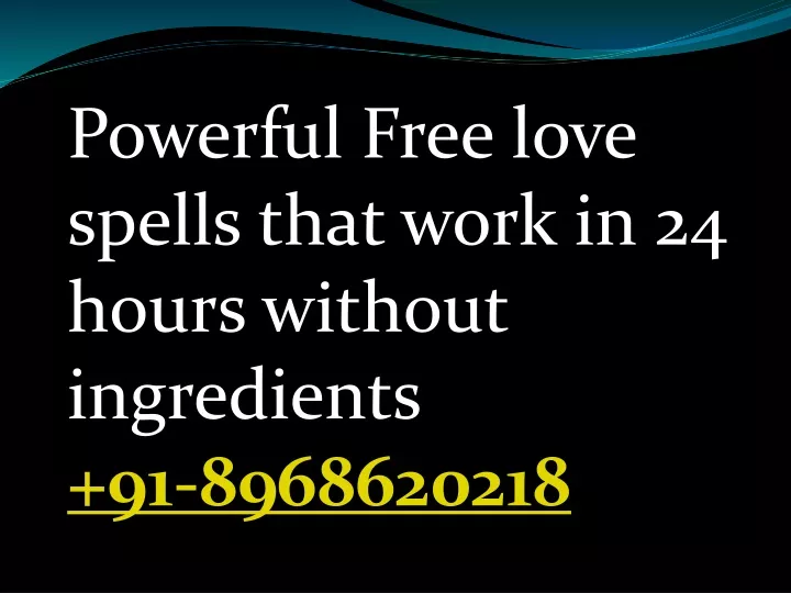 powerful free love spells that work in 24 hours