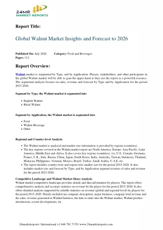 Walnut Market Insights and Forecast to 2026