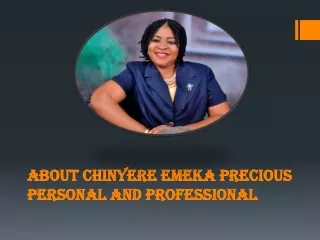 Chinyere Emeka Precious Personal And Professional