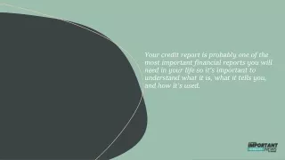 What Does a Credit Report Tell You?