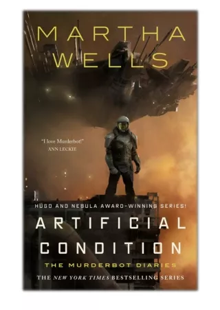 [PDF] Free Download Artificial Condition By Martha Wells